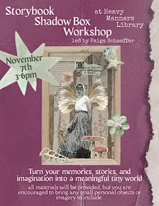 Storybook Shadow Box Workshop led by Paige Schaeffer (11/7)