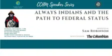 Always Indians and the Path to Federal Status