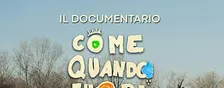 Come Quando Fuori Puoi. Documentario diretto da Irene Saccenti