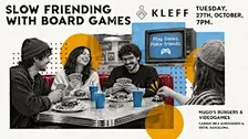 Slow Friending with board games [English Speakers]