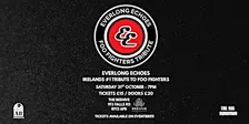 Everlong Echoes - Ireland's #1 Tribute to Foo Fighters