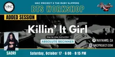 BTS: "Killin' It Girl" (J-Hope) | Absolute Beginner K-pop Workshop - Oct 17