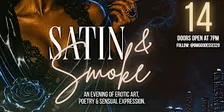 Satin & Smoke: Erotic Poetry & Performance Art
