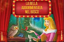 Spettacolo per bambini "La bella addormentata nel bosco"