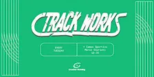 TRACK WORKS | GIURIATI