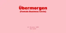Unternehmerinnenabend – ÜBERMORGEN