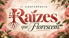 II conferência Escolhidas