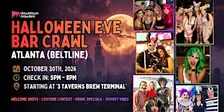 Halloween Eve Bar Crawl 10/30 - ATLANTA (Beltline)