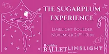 Boulder Ballet's Sugar Plum Experience
