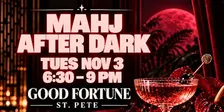 Mahj After Dark