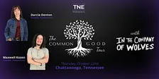 The Common Good Tour: Chattanooga