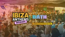 Ibiza Anthems - 90's vs 00's - Bath
