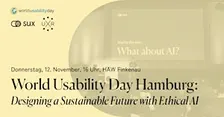 World Usability Day HH - Designing a sustainable future with ethical AI