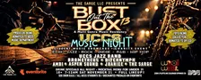 The Sarge LLC Presents: BUST OUT THE BOX #13 UCCS MUSIC Charity NIGHT