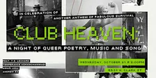 CLUB HEAVEN: A Night of Queer Poetry, Music, and Song