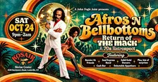Afros N Bellbottoms “Return of the Mack” A 70s Retrospect