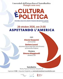Aspettando l'America_I mercoledì dell'Asino d'oro al TeatroBasilica