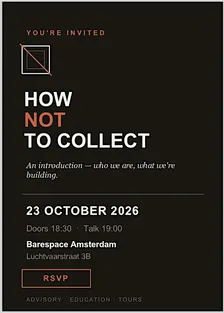 How Not To Collect - Launch Event