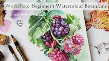 Workshop:  Beginner's Watercolour Botanicals