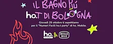 Numeri Facili ho.t Party • Il Bagno più ho.t di Bologna