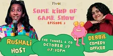 Some Kind Of Game Show - Episode Two | Tunnel & Pivot