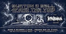 BURTON C BELL AND THE VOID + Bornbroken + invités