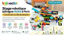 Stage Robotique Bilingue FR/EN à Paris (6-9 ans)