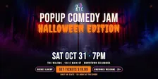 POPUP COMEDY JAM: HALLOWEEN EDITION, The Best Secret Comedy Show in Columbus!