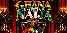 GHANA MEETS NAIJA 3.0