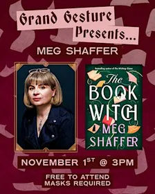 Grand Gesture Books Presents Meg Shaffer