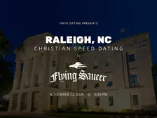 ✝️Raleigh Christian Speed Dating | IYKYK Dating | 20s-30s | 11/12/26