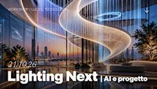 LIGHTING NEXT - AI, progettazione digitale e nuovi workflow per il lighting