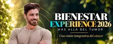 BIENESTAR EXPERIENCE | Más allá del tumor