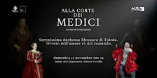 Serenissima duchessa Eleonora di Toledo. Ovvero dell’amore et del comando.