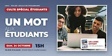 Culte spécial étudiants : « Un mot aux étudiants »
