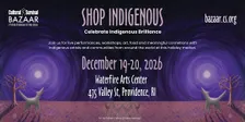Cultural Survival Bazaar @ WaterFire Center For The Arts