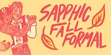 Sapphic Fall Formal