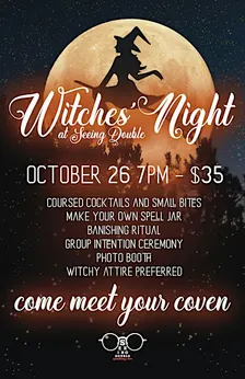 Witches’ Night at Seeing Double