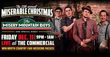MISERABLE CHRISTMAS FEAT. THE MISERY MOUNTAIN BOYS W/ SPECIAL GUEST