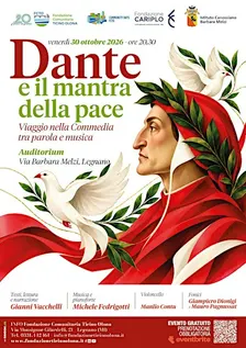 DANTE E IL MANTRA DELLA PACE - Viaggio nella Commedia tra parola e musica