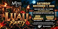 Saturday Night at Myth Nightclub - Luau Party | 11.07.26