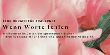 Floriografie Workshop: Wenn Worte fehlen
