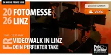 DEIN PERFEKTER TAKE! VIDEOWALK in Linz