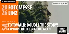 FOTOWALK: DOUBLE THE STORY! - Neue Perspektiven mit experimentellen Belicht