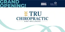 Grand Opening — Tru Chiropractic and Wellness