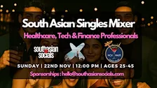 South Asian Singles Mixer | Healthcare, Tech & Finance Professionals
