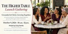 The Higher Table - Christian Women Leaders in Career Transition