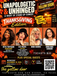 UNAPOLOGETIC & UNHINGED: Thanksgiving Edition! Ritu Tirthani & Friends