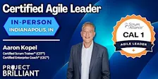 Certified Agile Leader® (CAL®)  | Cincinnati, OH  |  Aaron Kopel
