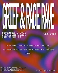 Grief and Rage RAVE